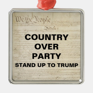 Country Over Party Stand Up to Trump Resist Metal Ornament