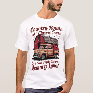Country Roads and Classic Tunes T-Shirt