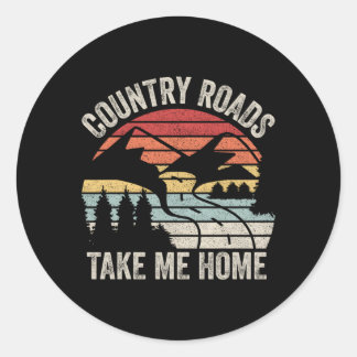 Country Roads Take Me Home Classic Round Sticker