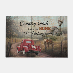 country roads take me home to the place i belong doormat