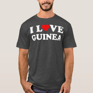 Country Travel Souvenir I Love Guinea  T-Shirt