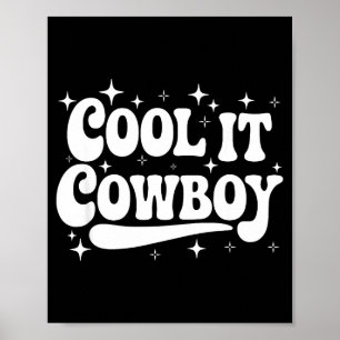 Country Western Sarcastic Quote Saying Gift Summer Poster