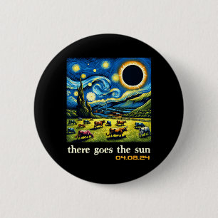 Countryside Total Solar Eclipse There Goes The Sun 6 Cm Round Badge