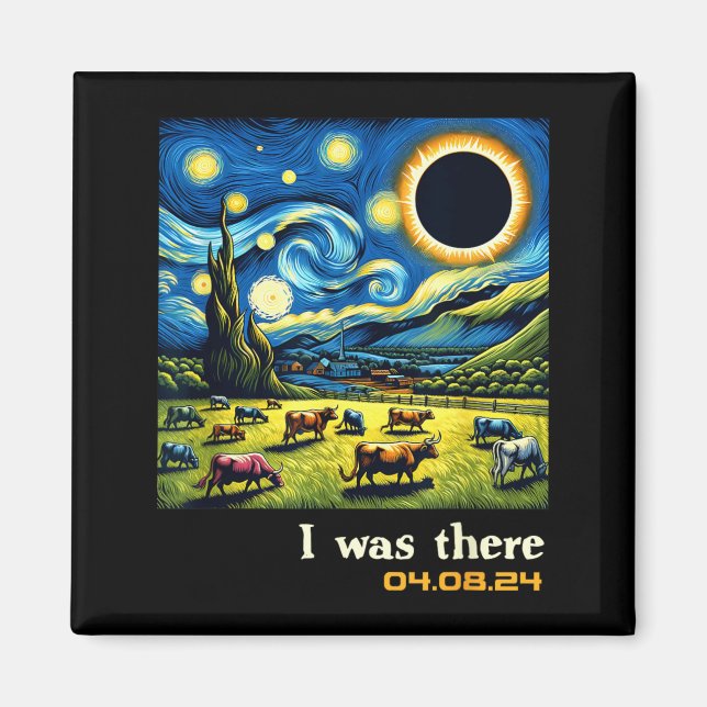 Countryside Total Solar Eclipse Was There April 8 Magnet (Front)