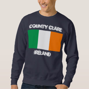 County Clare, Ireland with Irish flag Sweatshirt