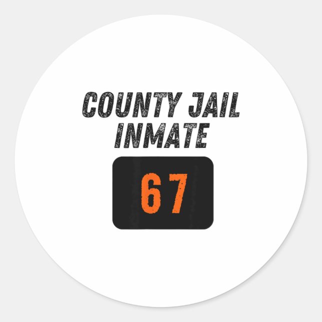 County Jail Prison Inmate 67 Halloween Funny Mens  Classic Round Sticker (Front)