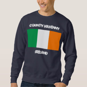 County Kilkenny, Ireland with Irish flag Sweatshirt
