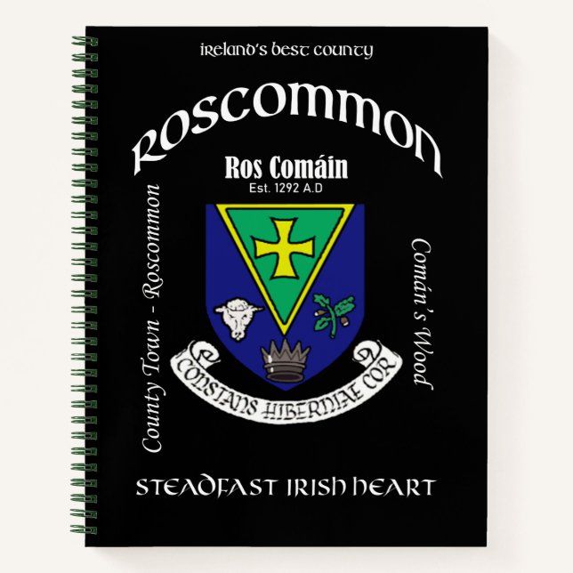 County Roscommon Ireland Crested Notebook (Front)