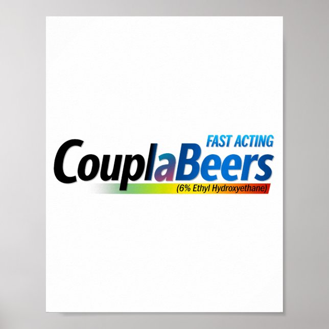Couplabeers Couple Of Beers Funny Meme Fast Acting Poster (Front)
