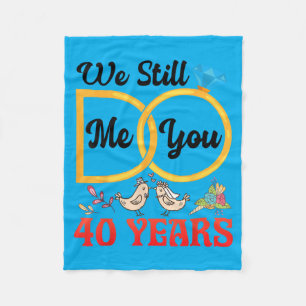 Couple 40th Wedding Anniversary Married 40 Years Fleece Blanket