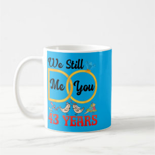 Couple 43rd Wedding Anniversary Married 43 Years Coffee Mug