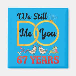 Couple 67th Wedding Anniversary Married 67 Years Magnet