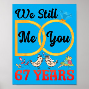 Couple 67th Wedding Anniversary Married 67 Years Poster