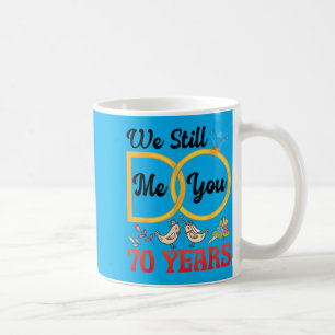 Couple 70th Wedding Anniversary Married 70 Years Coffee Mug