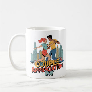 Couple Appreciation Day  Coffee Mug