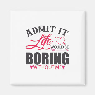 Couple Art Admit It Life Magnet