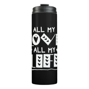 Couple Art All My Love All My Life Thermal Tumbler