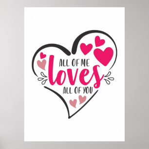 Couple Art All Of Me Loves All Of You Poster