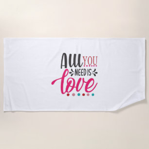 Couple Art All You Need Is Love Beach Towel
