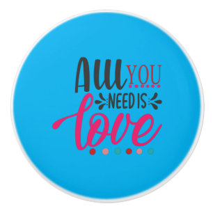 Couple Art All You Need Is Love Ceramic Knob