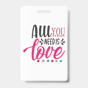 Couple Art All You Need Is Love ID Badge