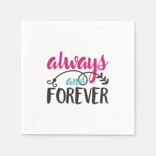 Couple Art Always And Forever Napkin