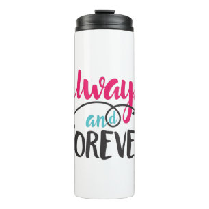 Couple Art Always And Forever Thermal Tumbler