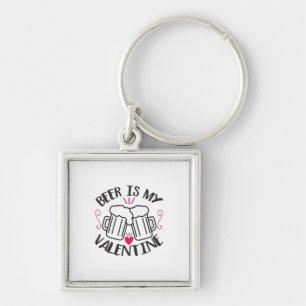 Couple Art Beer Is My Valentine Key Ring