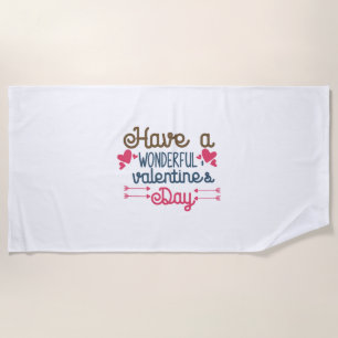 Couple Art Have A Wonderful Valentine's Day Beach Towel