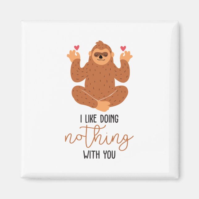 Couple Art I Like Doing Nothing With You Magnet (Front)