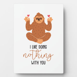 Couple Art I Like Doing Nothing With You Plaque