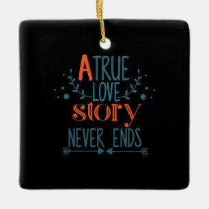 Couple Gift A True Love Story Ceramic Ornament