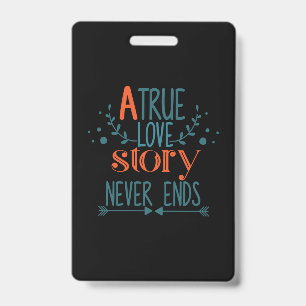 Couple Gift A True Love Story ID Badge