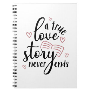 Couple Gift A True Love Story Never End Notebook