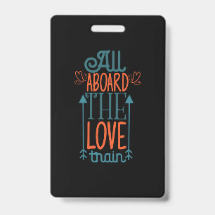 Couple Gift All Aboard The Love Train ID Badge