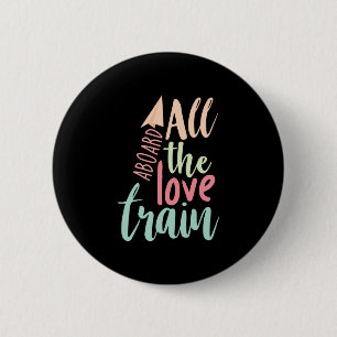 Couple Gift All The Love Train 6 Cm Round Badge