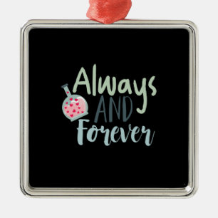 Couple Gift Always And Forever Metal Ornament