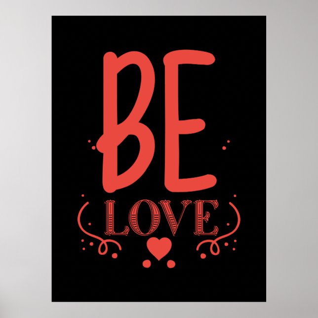 Couple Gift Be Love Poster (Front)