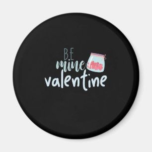 Couple Gift Be Mine Valentine Magnet