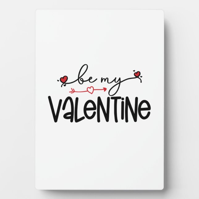 Couple Gift Be My Valentine Plaque (Front)