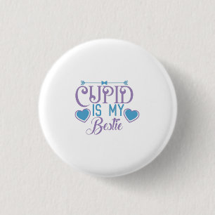 Couple Gift Cupid Is My Bestie 3 Cm Round Badge