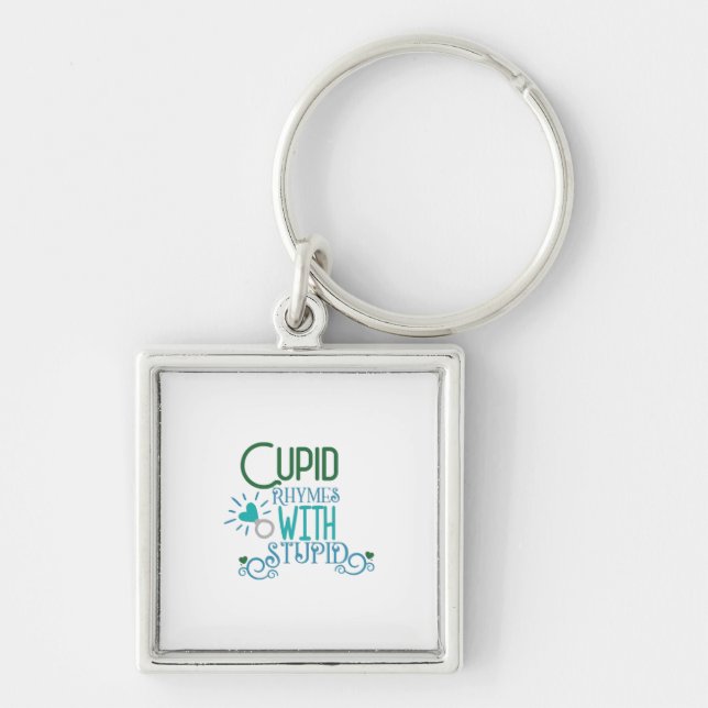 Couple Gift Cupid Rhymes With Stupid Key Ring (Front)