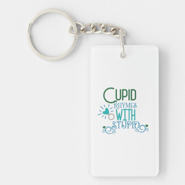 Couple Gift Cupid Rhymes With Stupid Key Ring (Front)