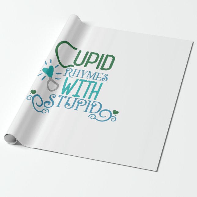 Couple Gift Cupid Rhymes With Stupid Wrapping Paper (Unrolled)