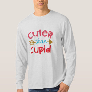 Couple Gift Cuter Than Cupid T-Shirt