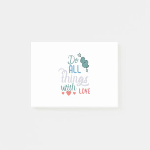 Couple Gift Do All Things With Love Post-it Notes
