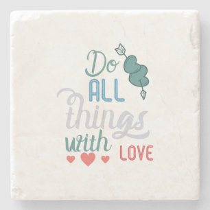 Couple Gift Do All Things With Love Stone Coaster