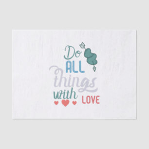 Couple Gift Do All Things With Love Tissue Paper