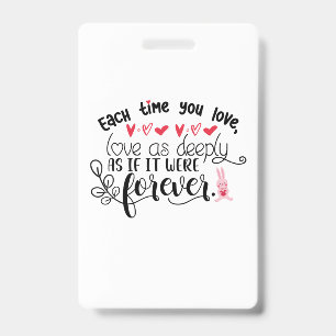 Couple Gift Each Time You Love Forever ID Badge