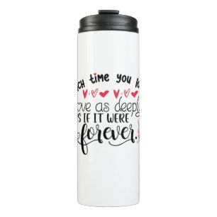 Couple Gift Each Time You Love Forever Thermal Tumbler